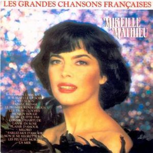 Album Mireille Mathieu - Les grandes chansons françaises