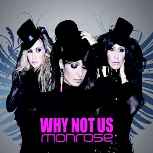 Album Monrose - Why Not Us