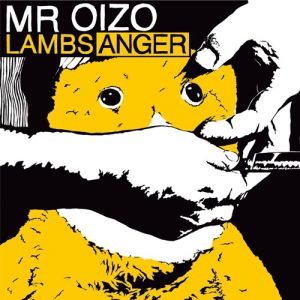 Album Mr. Oizo - Lambs Anger