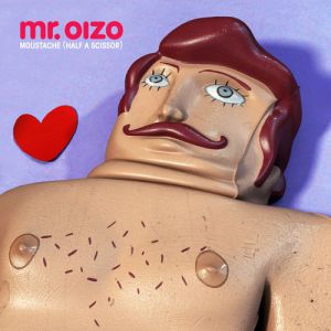 Album Moustache (Half a Scissor) - Mr. Oizo