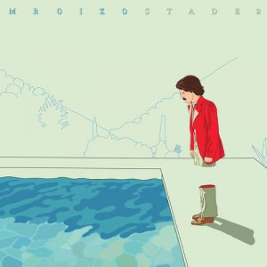 Album Mr. Oizo - Stade 2