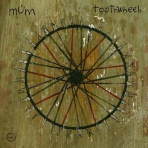 múm Toothwheels, 2013