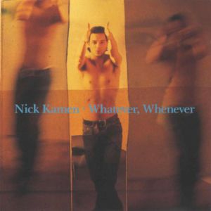 Album Nick Kamen - Whatever, Whenever