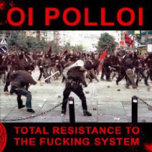 Album Oi Polloi - Total Resistance to the Fucking System