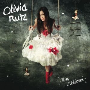 Album Olivia Ruiz - Miss Météores