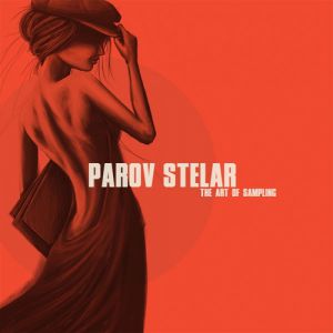Album Parov Stelar - The Art of Sampling