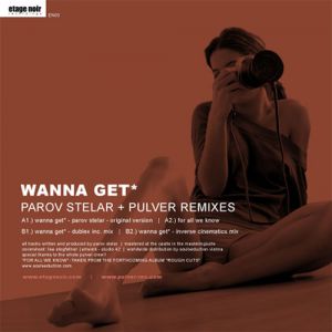 Album Parov Stelar - Wanna Get