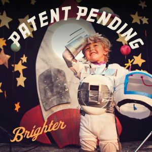 Album Patent Pending - Brighter