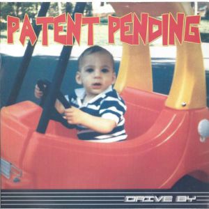 Album Drive By - Patent Pending