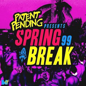 Album Patent Pending - Spring Break 
