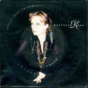 Album Entrer dans la lumière - Patricia Kaas