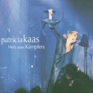 Album Patricia Kaas - Herz eines Kämpfers