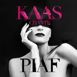 Album Patricia Kaas - Kaas Chante Piaf
