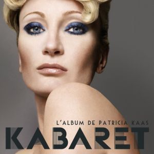 Patricia Kaas Kabaret, 2015