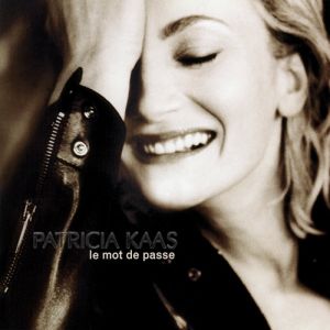 Album Le Mot de passe - Patricia Kaas