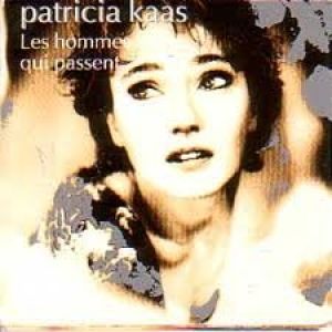 Album Les hommes qui passent - Patricia Kaas