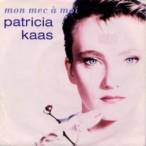 Album Mon mec à moi - Patricia Kaas