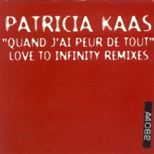 Patricia Kaas Quand j'ai peur de tout, 1997