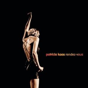 Album Patricia Kaas - Rendez-vous