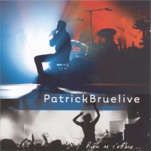 Album Patrick Bruel - Rien ne s