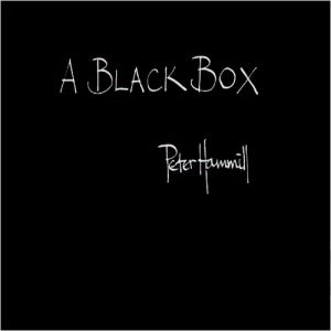 Peter Hammill : A Black Box