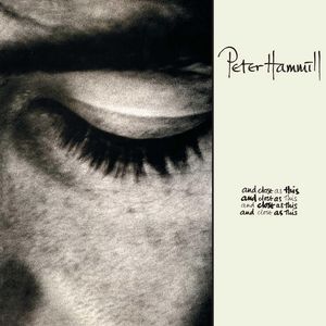 Album Peter Hammill - And Close As This