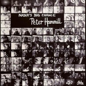 Album Nadir's Big Chance - Peter Hammill