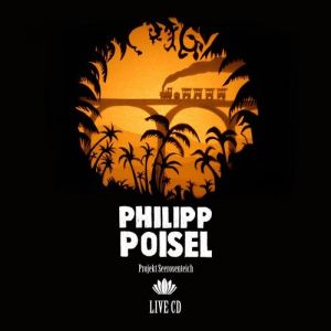 Album Philipp Poisel - Projekt Seerosenteich