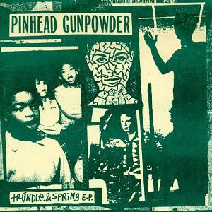 Album Tründle and Spring - Pinhead Gunpowder