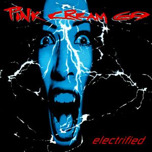 Album Electrified - Pink Cream 69