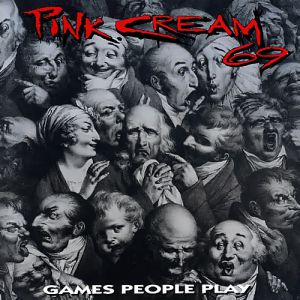 Pink Cream 69 : Games People Play