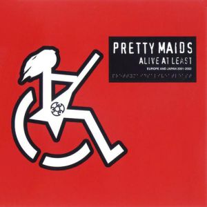 Album Pretty Maids - Alive At Least