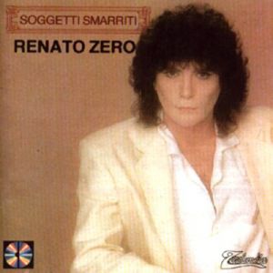 Renato Zero Soggetti smarriti, 1986