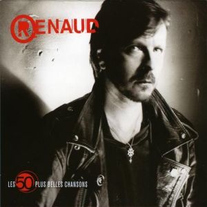 Album Les 50 plus belles chansons - Renaud