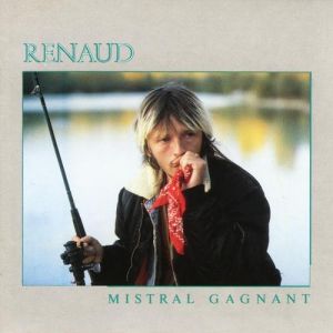 Album Renaud - Mistral gagnant
