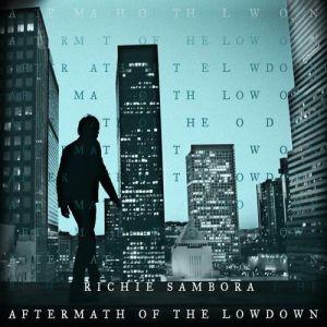 Richie Sambora Aftermath of the Lowdown, 2012