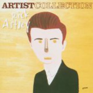 Album Rick Astley - Artist Collection: Rick Astley
