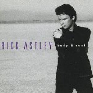 Album Rick Astley - Body & Soul