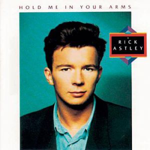 Album Hold Me in Your Arms - Rick Astley