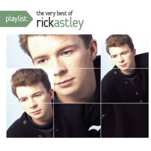 Rick Astley Playlist: The Very Best of Rick Astley, 2008