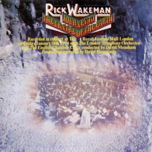 Album Journey to the Centre of the Earth - Rick Wakeman