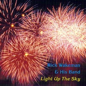 Album Light Up The Sky - Rick Wakeman