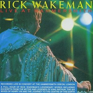 Album Rick Wakeman - Live at Hammersmith