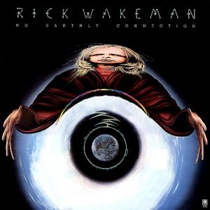 Album Rick Wakeman - No Earthly Connection