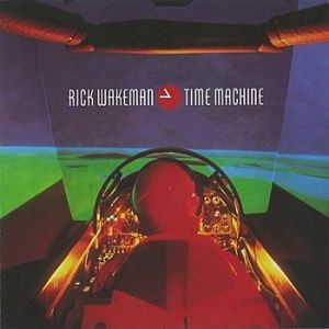 Album Rick Wakeman - Time Machine