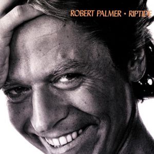 Album Riptide - Robert Palmer