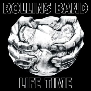 Rollins Band Life Time, 1987