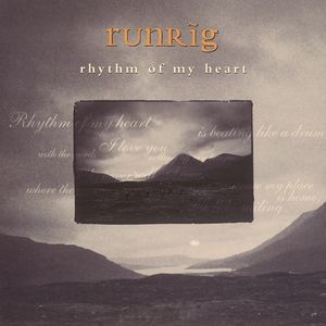 Runrig Rhythm of My Heart, 1991