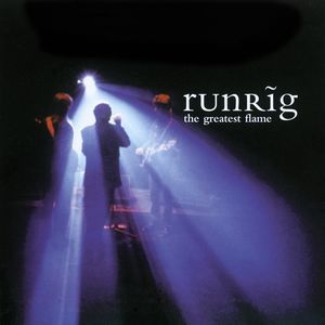Album Runrig - The Greatest Flame