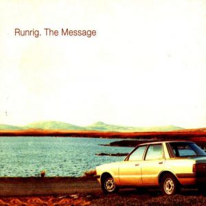 Album The Message - Runrig